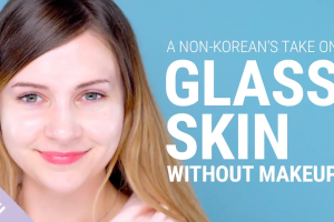 How to Get Glass Skin at Home: The Ultimate Guide to Radiant, Smooth, Glowing Skin