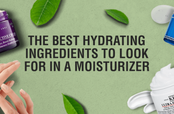 Hydrating and Moisturizing Ingredients List and Dictionary